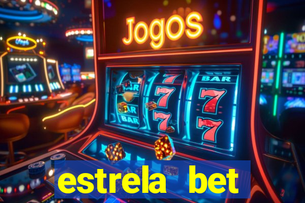 estrela bet horarios pagantes